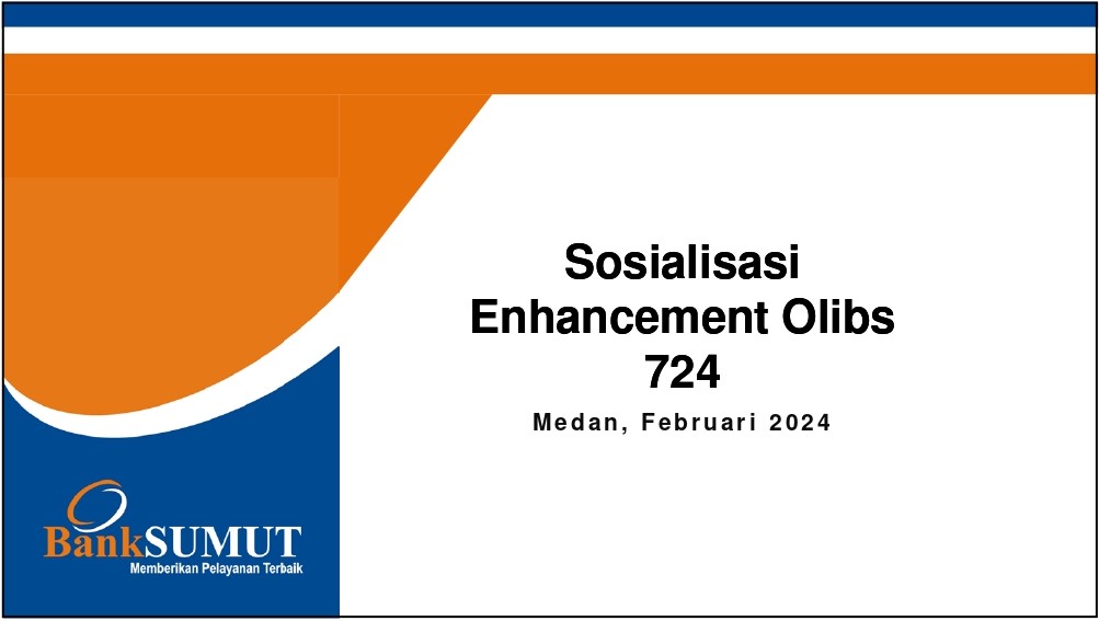 Sosialisasi Enhancement Olibs 724